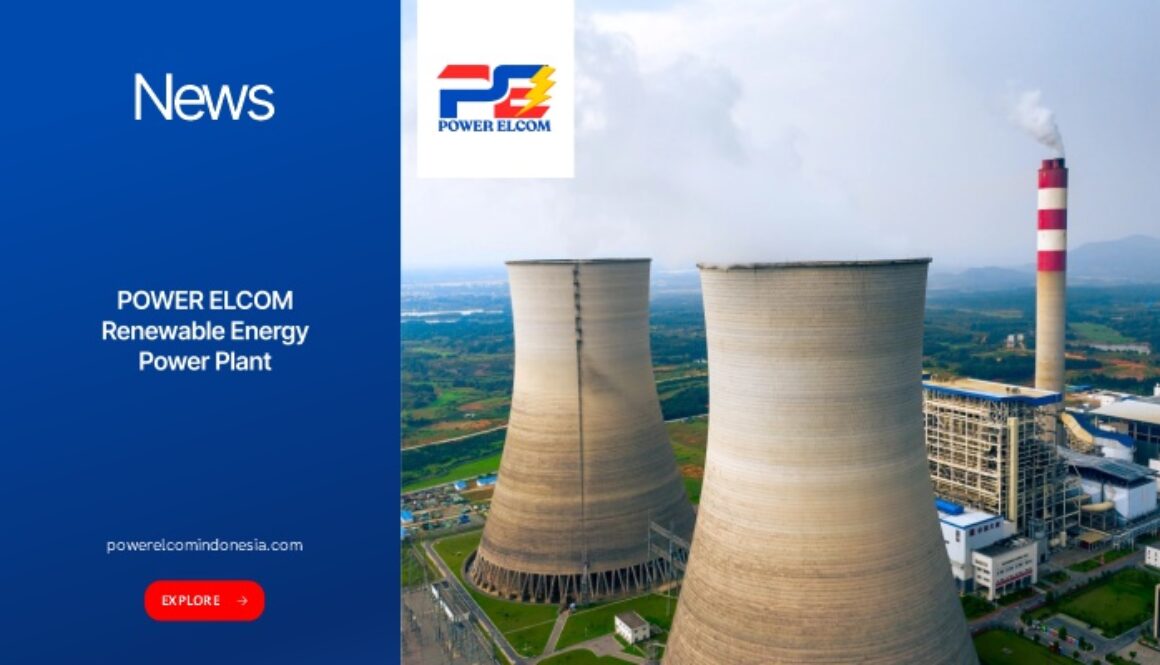 Komitmen POWER ELCOM terhadap Energi Hijau Indonesia
